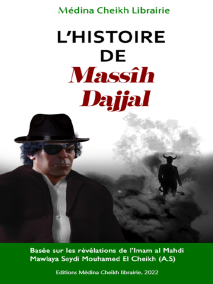 L'histoire de Massîh Dajjal