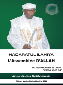 Hadaratul Ilâhiya : L’assemblée D’allah