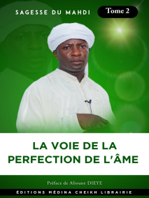 La Sagesse du Mahdi : Tome 2 (La Voie de La Perfection)
